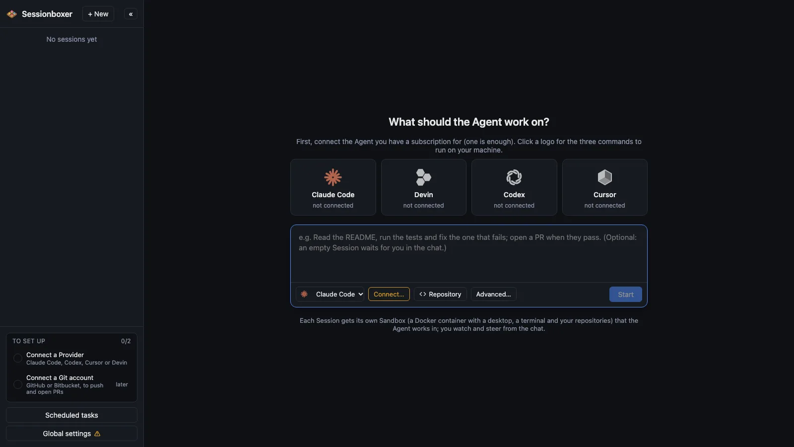 Sessionboxer's first screen: the question What should the Agent work on?, four logos for Claude Code, Devin, Codex and Cursor marked not connected, the prompt box with the Provider, Connect, Repository and Advanced controls under it, and a To set up checklist in the sidebar